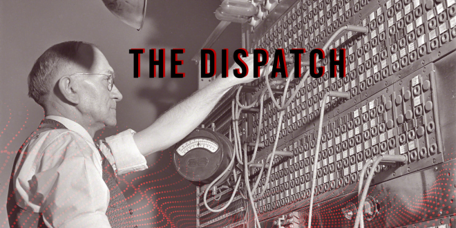 The Dispatch – April 14/15: Everyone Knew